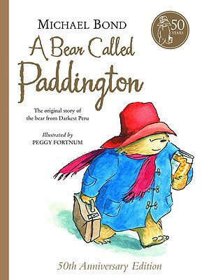 A Bear Called Paddington - Michael Bond