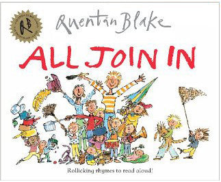 All Join In - Quentin Blake