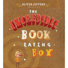 The Incredible Book Eating Boy - Oliver Jeffers