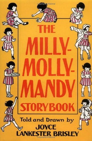 The Milly Molly Mandy Storybook - Joyce Lancaster Brinkley