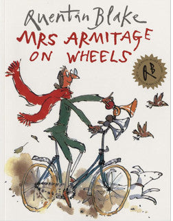 Mrs Armitage on Wheels - Quentin Blake