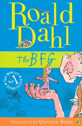 The BFG - Roald Dahl