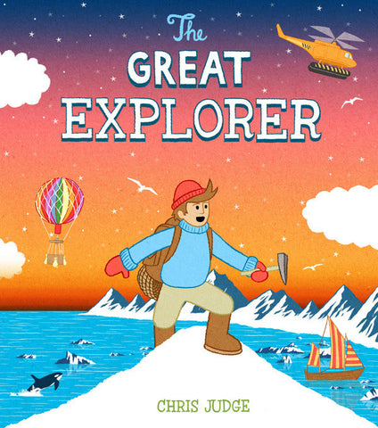 The Great Explorer - Chris Judge