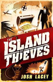 The Island Of Thieves - Josh Lacey